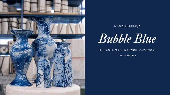 Nowa kolekcja Bubble Blue Heinen Delfts Blauw